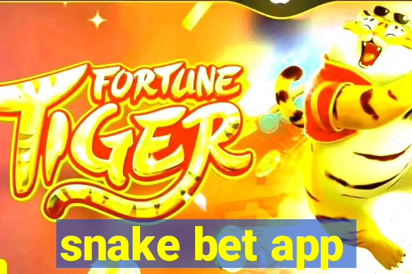 snake bet app